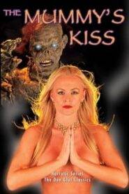 The Mummys Kiss (2003) Hindi Dubbed