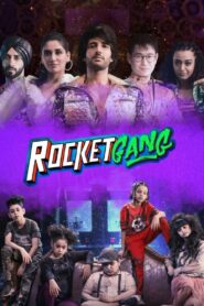 Rocket Gang (2022) Hindi HD