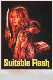 Suitable Flesh (2023) English