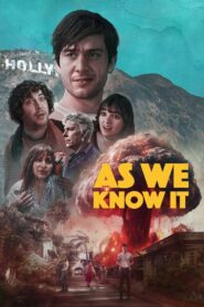 As We Know It (2023) Hindi Dubbed