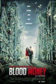 Blood Money (2012) Hindi