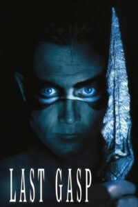 Last Gasp (1995) Hindi Dubbed