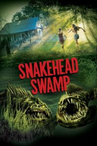 Snakehead Swamp (2014) Hindi Dubbed