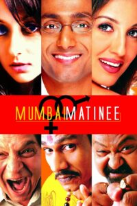 Mumbai Matinee (2003) Hindi HD