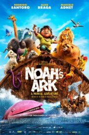 Noah’s Ark (2024) Hindi Dubbed