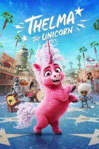 Thelma the Unicorn (2024) Hindi Dubbed