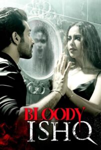 Bloody Ishq (2024) Hindi HD