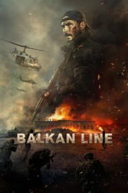 The Balkan Line (2021) Hindi Dubbed