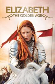 Elizabeth: The Golden Age (2007) Hindi Dubbed