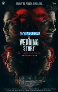 A Wedding Story (2024) Hindi PreDvD