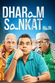 Dharam Sankat Mein (2015) Hindi HD 